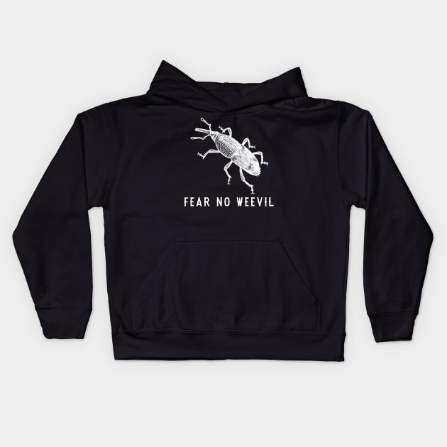 Fear No Weevil. Funny Gift For Bug Lover Kids Hoodie by JD_Apparel